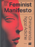 FEMiNiST MANiFESTO Kadınların Özgürlüğü için15 Madde